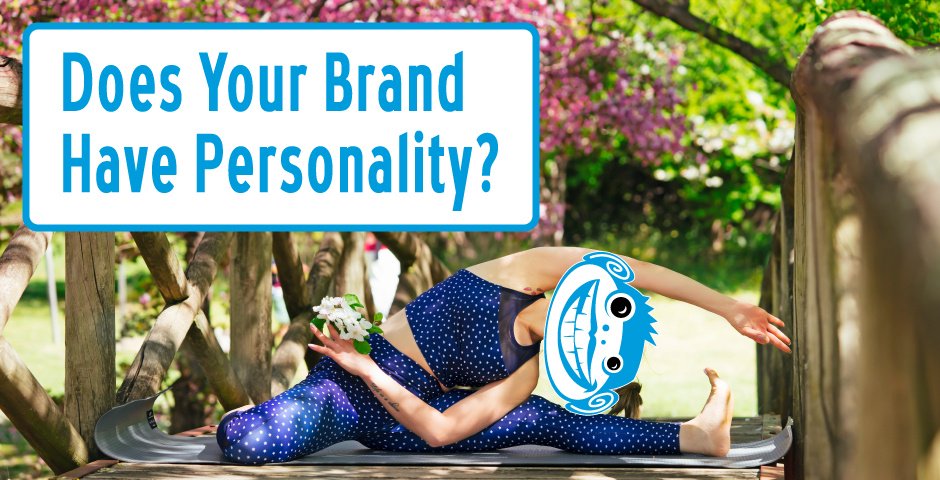 Does Your Brand Have Personality?