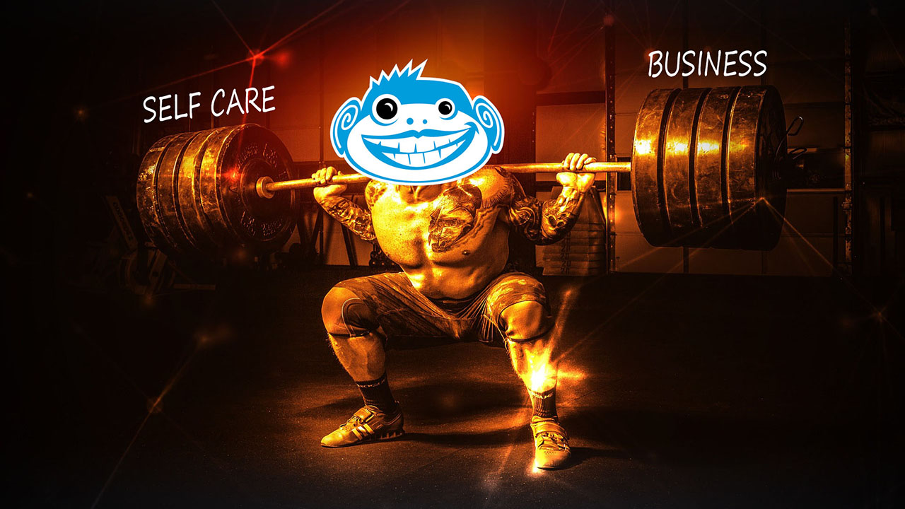 Self Care - Business Balance