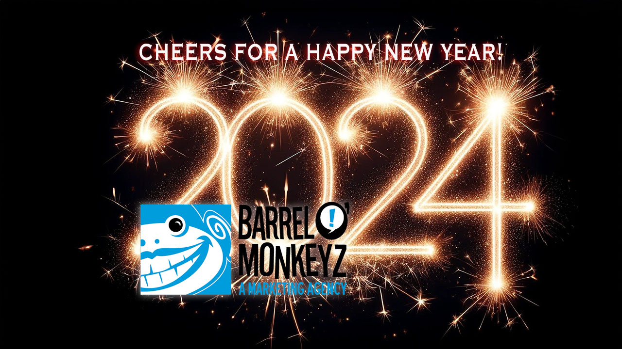 Happy New Year's from Barrel O'Monkeyz!