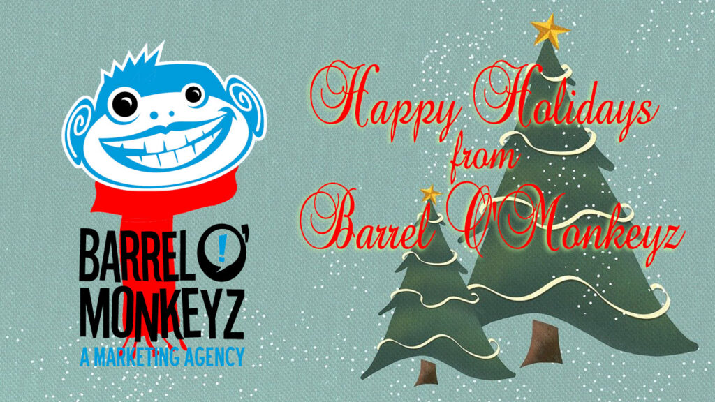 Happy Holidays from Barrel O'Monkeyz 2024!