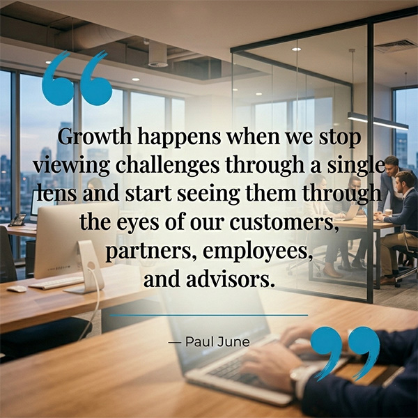 "Growth happens when we stop viewing challenges through a single lens and start seeing them through the eyes of our customers, partners, employees, and advisors." — Paul June, Founder & CEO, Barrel O'Monkeyz